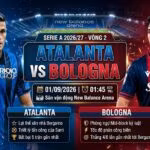 Nhận định trực tiếp trận đấu Atalanta vs Bologna vòng 2 Serie A 2026/27 trên Gavang TV