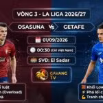 Ảnh bìa nhận định trận đấu Osasuna vs Getafe vòng 3 La Liga 2026/27, thông tin thời gian, sân thi đấu và phân tích chiến thuật hai đội.